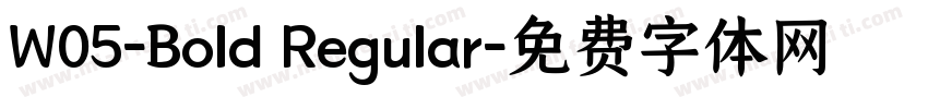 W05-Bold Regular字体转换